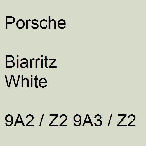 Porsche, Biarritz White, 9A2 / Z2 9A3 / Z2.